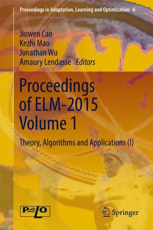 Cover of the book Proceedings of ELM-2015 Volume 1 by Yannis Hadzigeorgiou