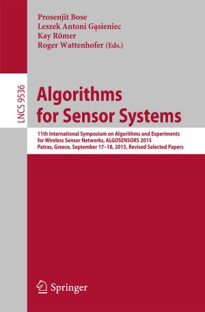Cover of the book Algorithms for Sensor Systems by Cailian Chen, Shanying Zhu, Xinping Guan, Xuemin (Sherman) Shen