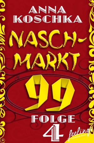 Book cover of Naschmarkt 99 - Folge 4
