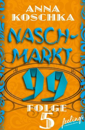 Book cover of Naschmarkt 99 - Folge 5