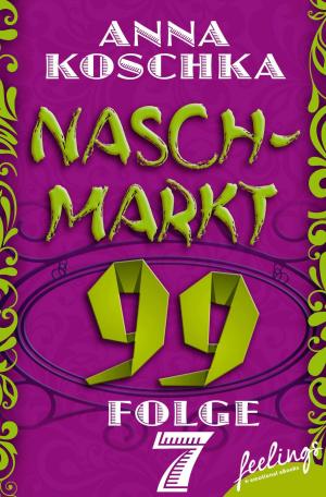 Book cover of Naschmarkt 99 - Folge 7
