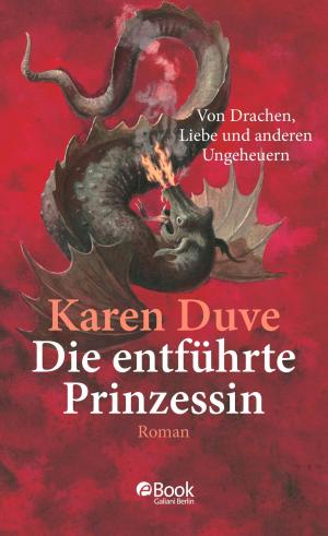 Book cover of Duve, Die entführte Prinzessin