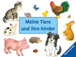 Cover of the book Meine Tiere und ihre Kinder by Gudrun Pausewang