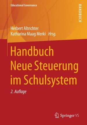 Cover of the book Handbuch Neue Steuerung im Schulsystem by Christoph Burmann, Tilo Halaszovich, Michael Schade, Rico Piehler