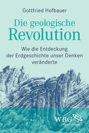 Cover of the book Die geologische Revolution by Edgar Wolfrum