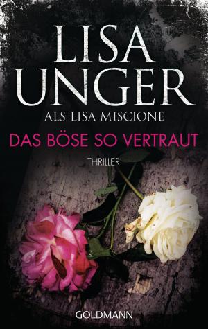 Cover of the book Das Böse so vertraut by Ibon Martin