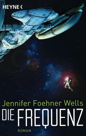 Cover of the book Die Frequenz by Vonda N. McIntyre, Margaret Wander Bonanno, Diane Carey