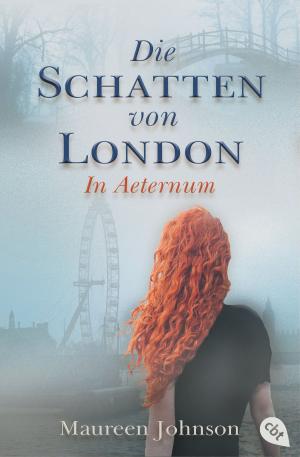 Cover of the book Die Schatten von London - In Aeternum by Jonathan Stroud