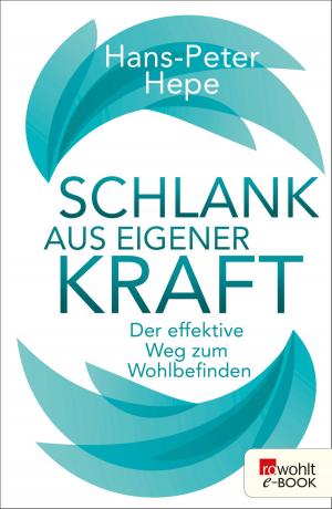 Cover of the book Schlank aus eigener Kraft by Philip Kerr