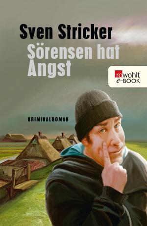 Book cover of Sörensen hat Angst
