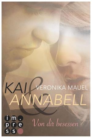 Cover of the book Kai & Annabell 2: Von dir besessen by Rick Riordan
