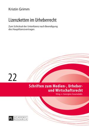 Cover of the book Lizenzketten im Urheberrecht by Agata Wilczek