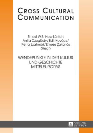 Cover of the book Wendepunkte in der Kultur und Geschichte Mitteleuropas by Jens König
