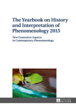 Cover of the book The Yearbook on History and Interpretation of Phenomenology 2015 by 