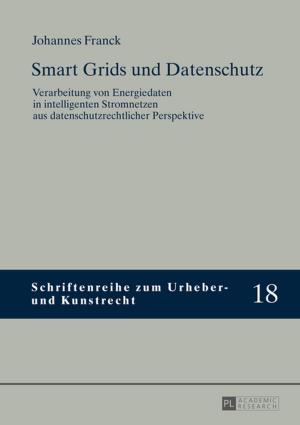 Cover of the book Smart Grids und Datenschutz by Stefan Hannen