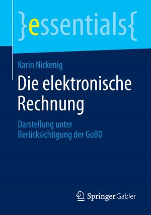 Cover of the book Die elektronische Rechnung by Ralf T. Kreutzer, Andrea Rumler, Benjamin Wille-Baumkauff