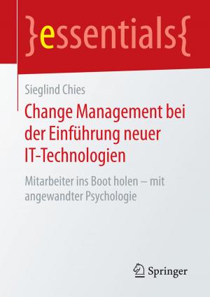 Cover of the book Change Management bei der Einführung neuer IT-Technologien by Corinna Contag, Christian Zanner