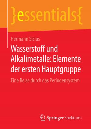 Cover of the book Wasserstoff und Alkalimetalle: Elemente der ersten Hauptgruppe by Karl-Christof Renz