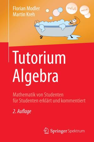 Cover of the book Tutorium Algebra by Rainer-Peter Meyer, Fabrizio Moro, Hans-Kaspar Schwyzer, Fritz Hefti
