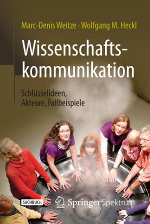 Book cover of Wissenschaftskommunikation - Schlüsselideen, Akteure, Fallbeispiele