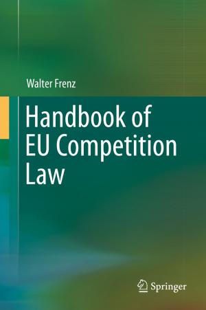 Cover of the book Handbook of EU Competition Law by Christophe Mathoulin, Toshiyasu Nakamura