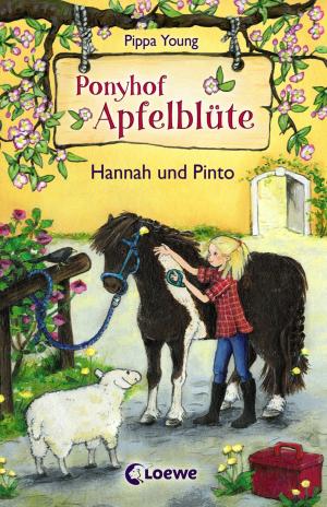 Cover of the book Ponyhof Apfelblüte 4 - Hannah und Pinto by Waldtraut Lewin