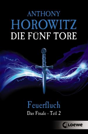 Cover of the book Die fünf Tore 5 - Feuerfluch by Neal Shusterman, Eric Elfman