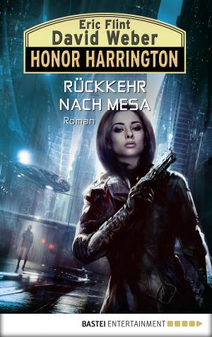 Cover of the book Honor Harrington: Rückkehr nach Mesa by Jo Zybell