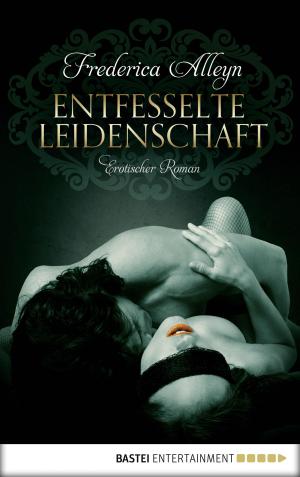 Book cover of Entfesselte Leidenschaft