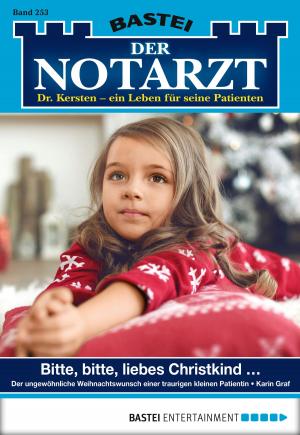 Cover of the book Der Notarzt - Folge 253 by Trish Morey