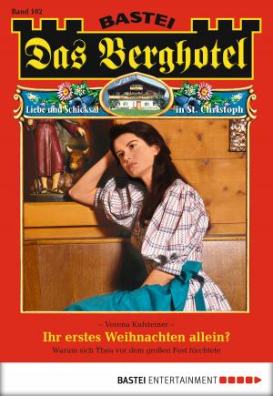 Cover of the book Das Berghotel - Folge 102 by Kathleen McGowan