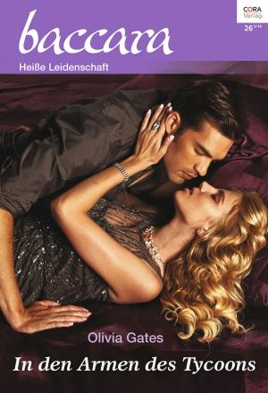 Cover of the book In den Armen des Tycoons by Rosalie Ash, Sandra Marton, Kelly Hunter, weitere Autoren