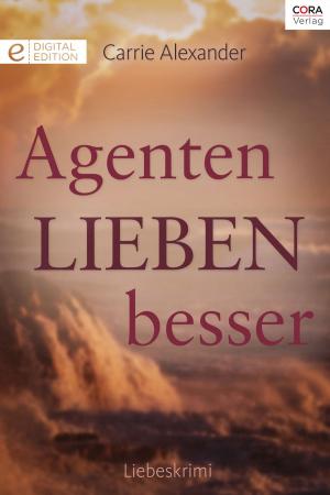 Cover of the book Agenten lieben besser by CRYSTAL GREEN