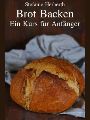 Cover of the book Brot Backen by Julie Van den Kerchove