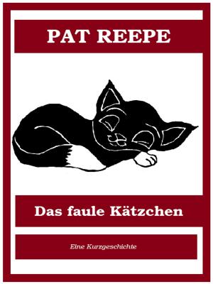 Cover of the book Das faule Kätzchen by Christoph Däppen