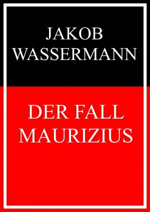 Cover of the book Der Fall Maurizius by Jörg Hartig