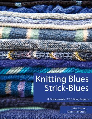 Cover of the book Knitting Blues | Strick-Blues by Mary Elizabeth Braddon