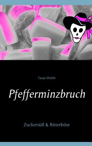 Book cover of Pfefferminzbruch