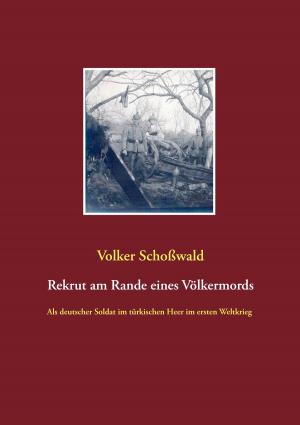 Cover of the book Rekrut am Rande eines Völkermords by Sandro Hübner