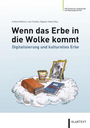 Cover of the book Wenn das Erbe in die Wolke kommt by Jürgen Lodemann