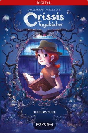 bigCover of the book Crissis Tagebücher 02: Hektors Buch by 