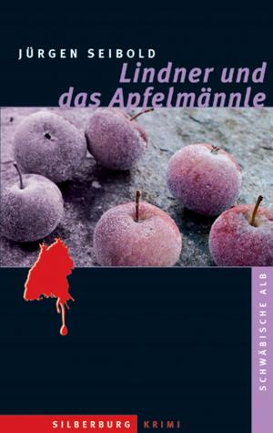 Cover of the book Lindner und das Apfelmännle by Rebecca Michéle