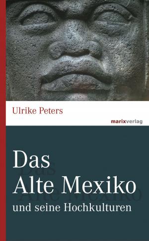 Book cover of Das Alte Mexiko