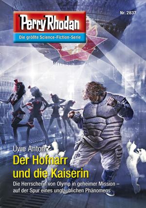 Book cover of Perry Rhodan 2837: Der Hofnarr und die Kaiserin