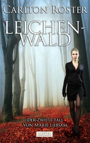 Cover of the book Leichenwald by Sandrine Jopaire