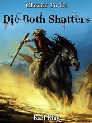 bigCover of the book Die Both Shatters by 
