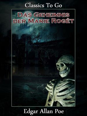Cover of the book Das Geheimnis der Marie Rogêt by George A. Birmingham