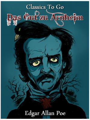 Cover of the book Das Gut zu Arnheim by Charles Dickens