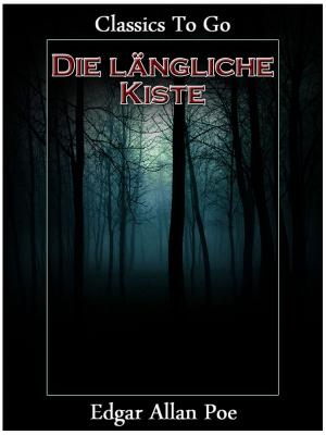 Cover of the book Die längliche Kiste by Ralph Waldo Emerson