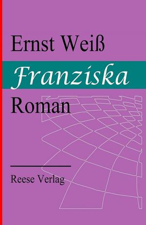 Cover of the book Franziska by Else Lasker-Schüler